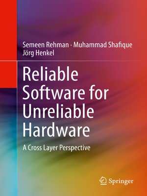 cover image of Reliable Software for Unreliable Hardware